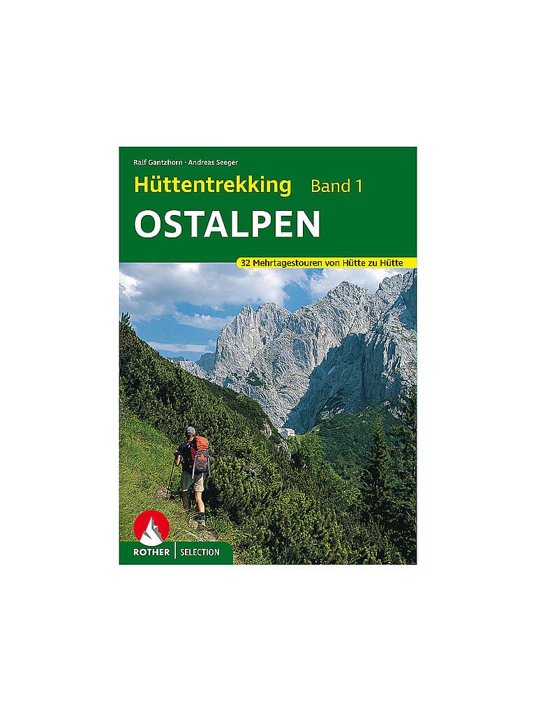 ROTHER Hüttentrekking, Band 1: Ostalpen keine Farbe