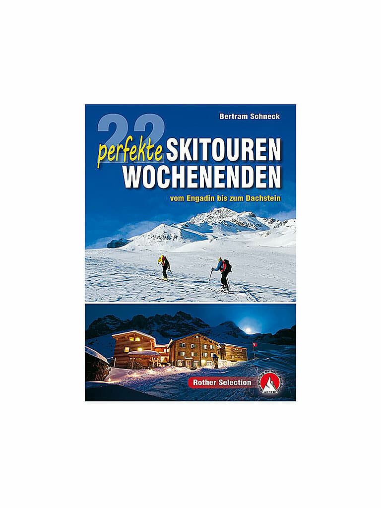 ROTHER Buch - 22 perfekte Skitouren-Wochenenden keine Farbe