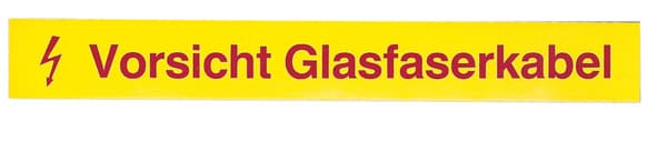 LWL-Kennzeichnungsstreifen,Vorsicht -- Glasfaserkabel