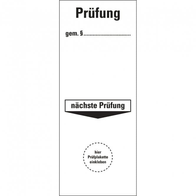 HEIN 4275 Grundplakette Prüfung gem. .. .nächste Prüfung,Folie,selbstkl.,100x (Inhalt 1 Stück)